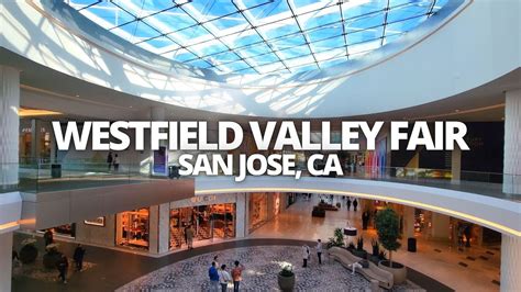 valley fair stores san jose.